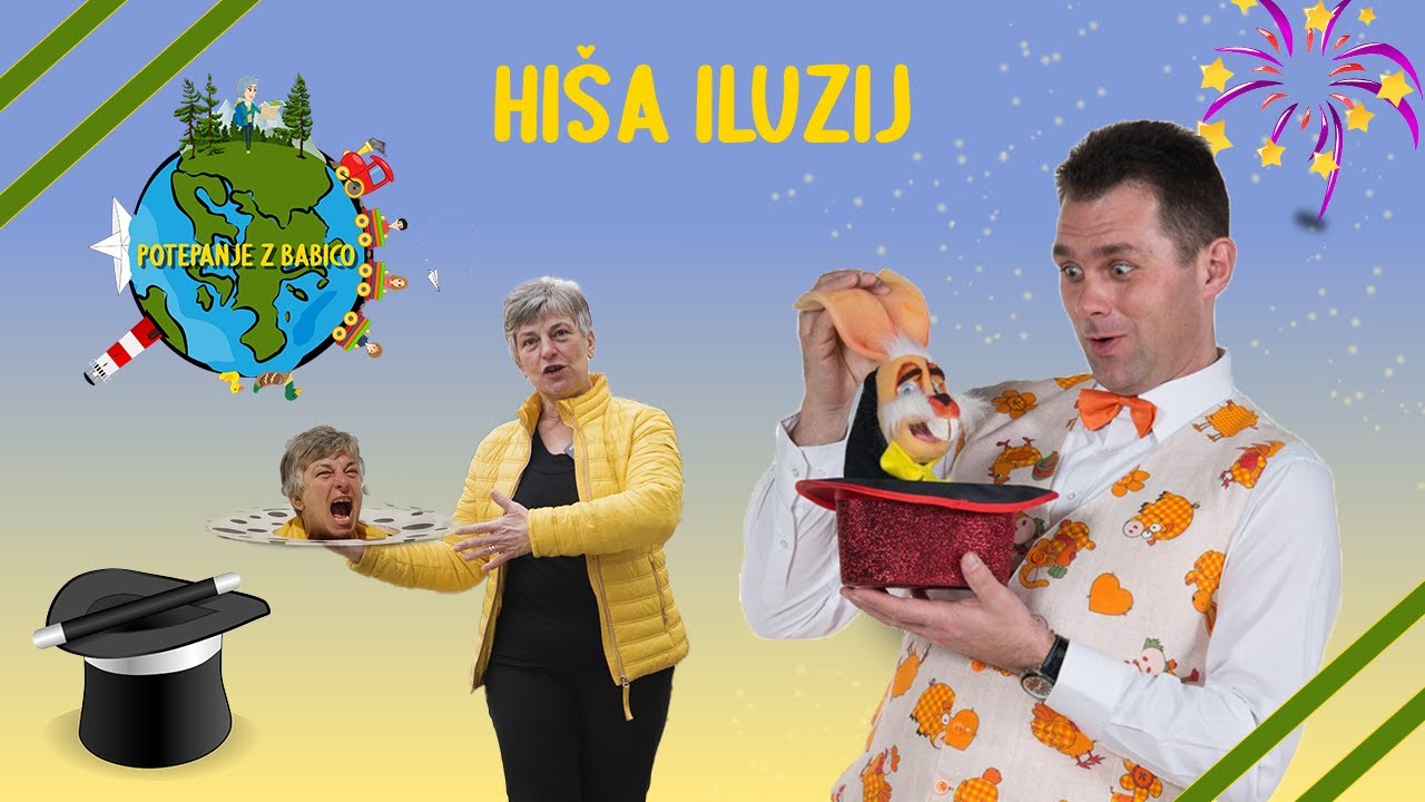 Hiša Iluzij | Potepanje z Babico