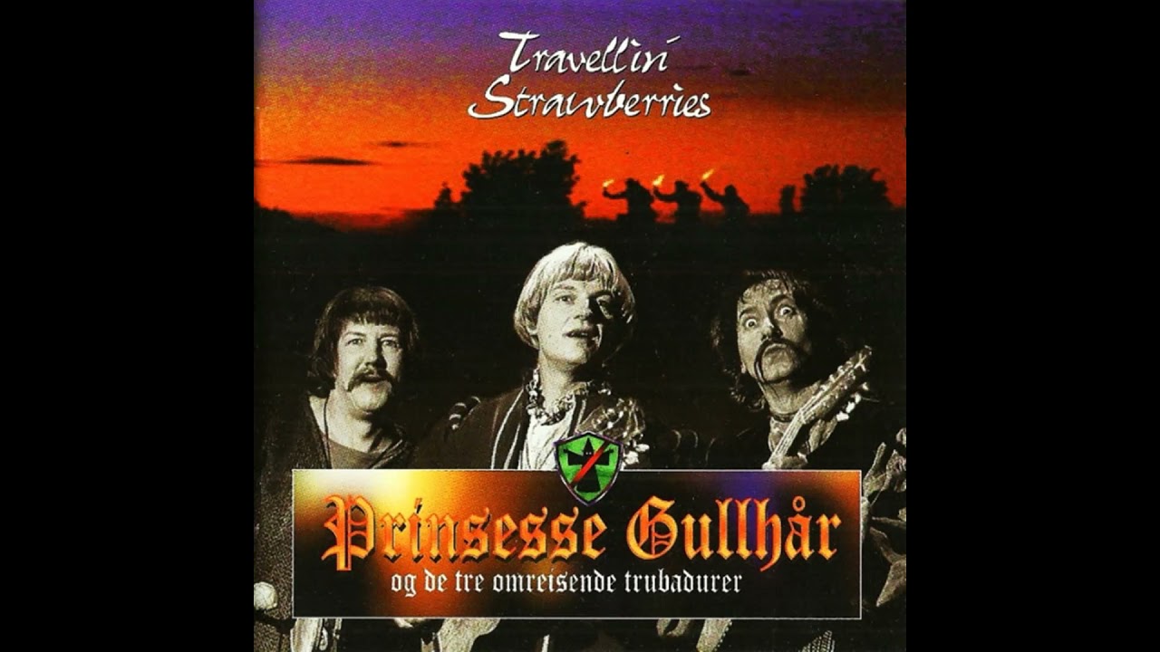 Travellin' Strawberries - Nok Er Nok! (Prinsesse Gullh&aring;r og de tre omreisende trubadurer)