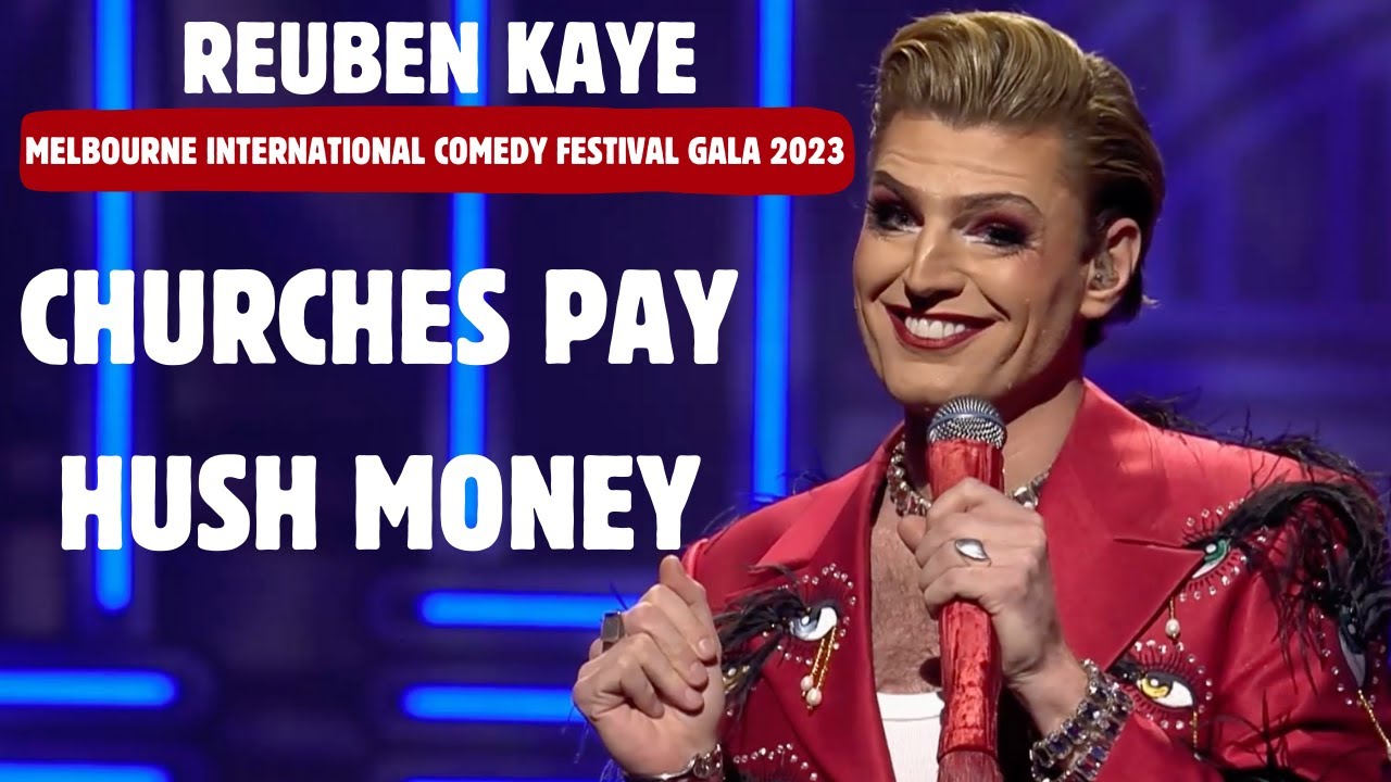 Reuben Kaye - Melbourne International Comedy Festival Gala 2023