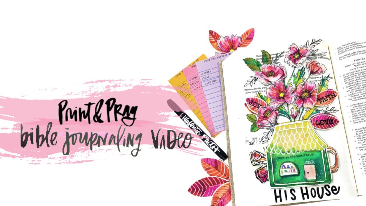 Print & Pray Bible Journaling Process
