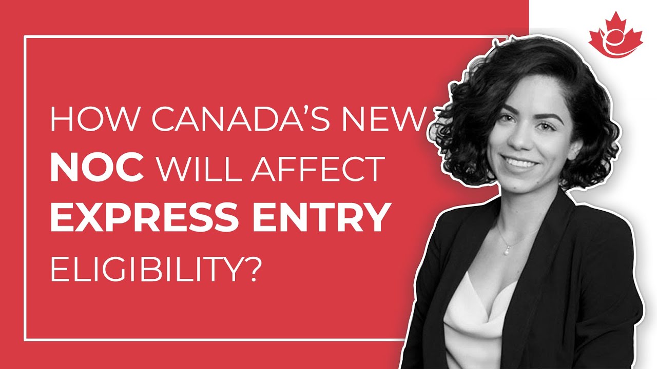 How Canada&rsquo;s new NOC will affect Express Entry eligibility