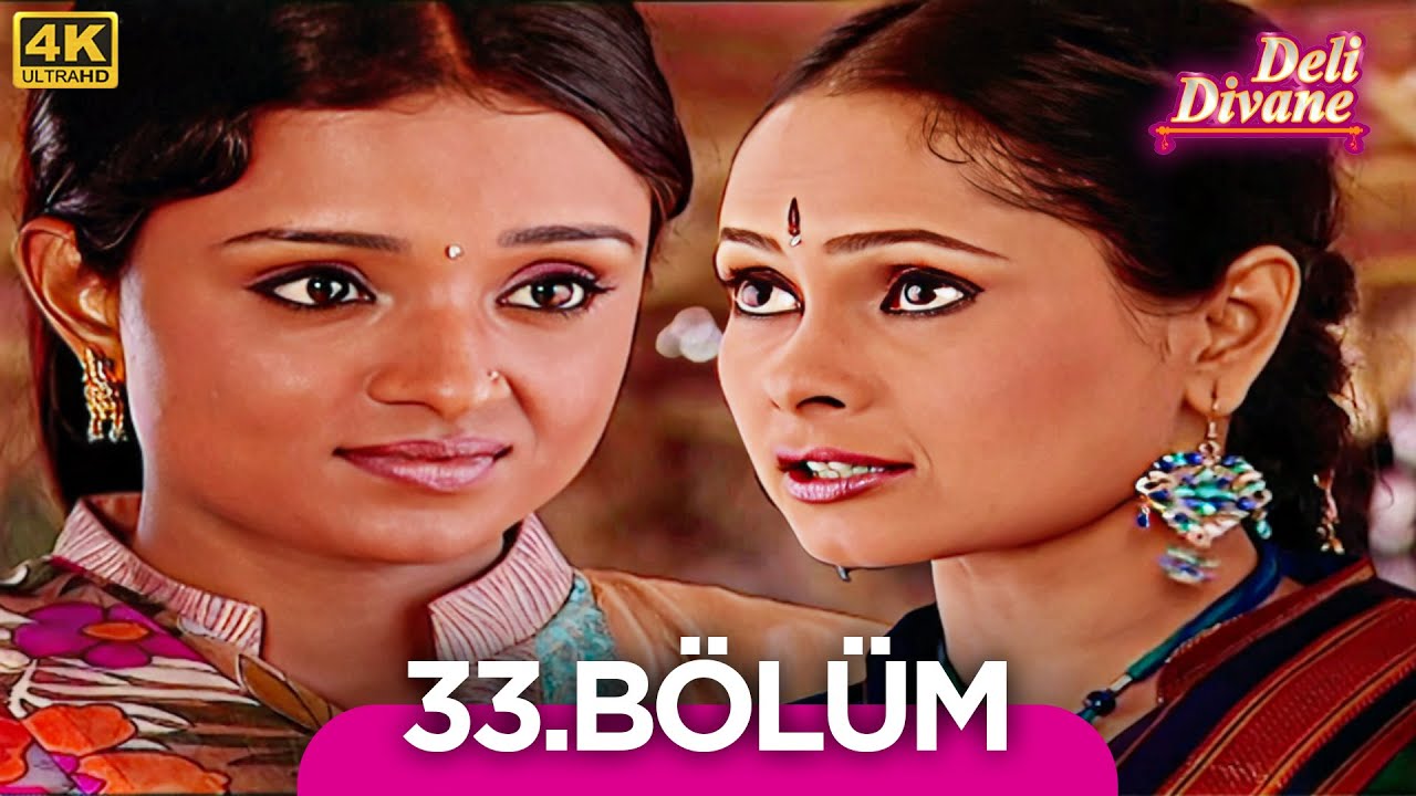 Deli Divane (Bidaai) Hint Dizisi 33. Bölüm (4K) @Kanal7