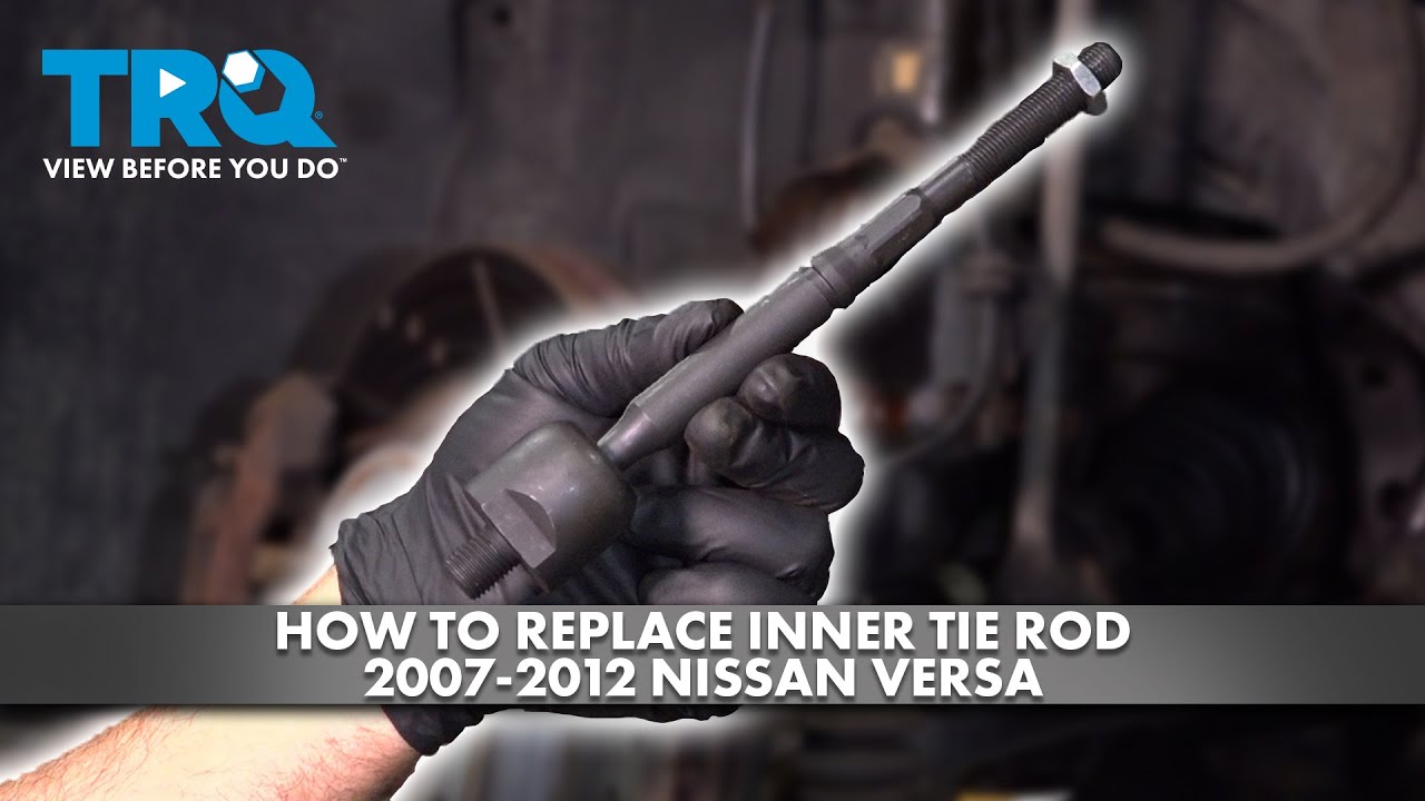 Как заменить внутренние рулевые тяги на Nissan Versa 2007-2012