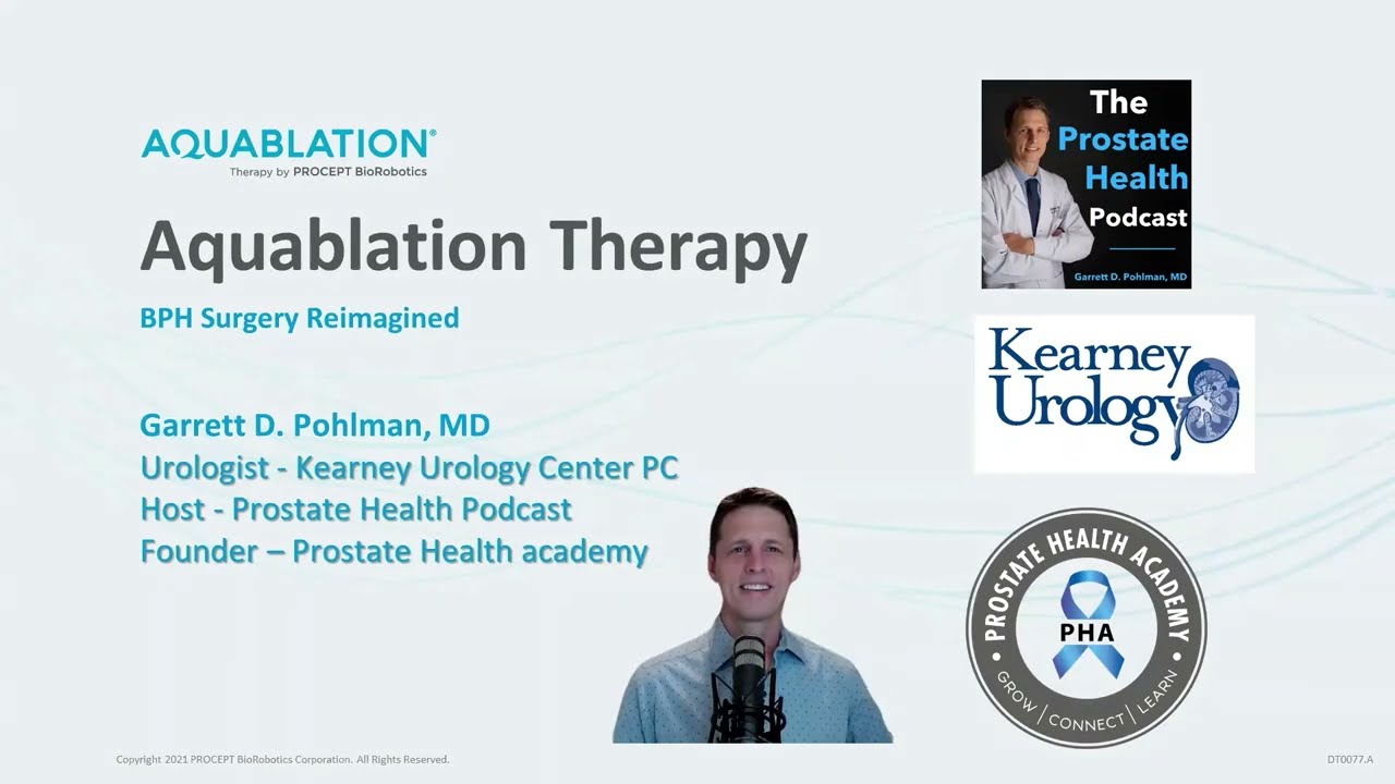 Aquablation - BPH Surgery Reimagined