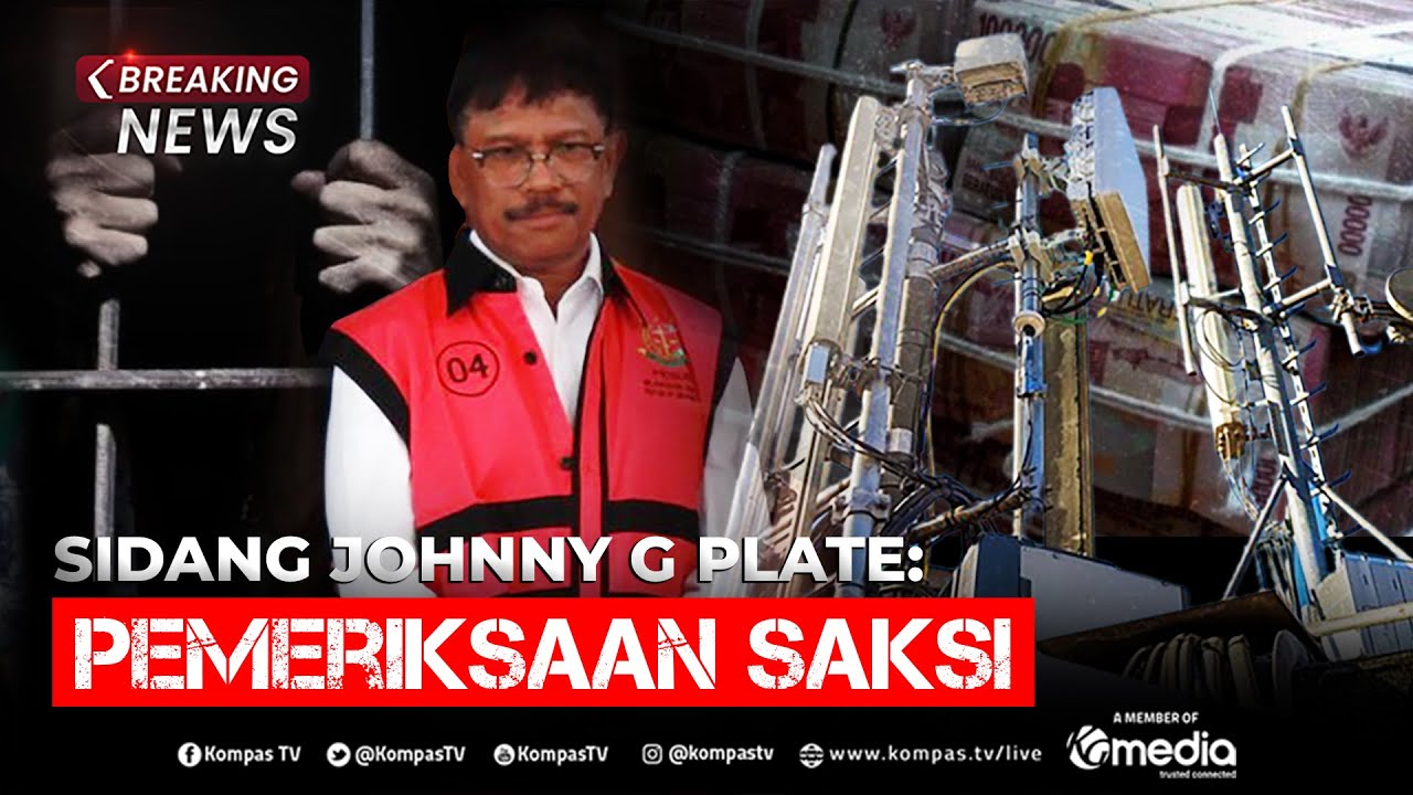 BREAKING NEWS - Dua Pejabat BAKTI Kominfo Bersaksi di Sidang Lanjutan Johnny G Plate