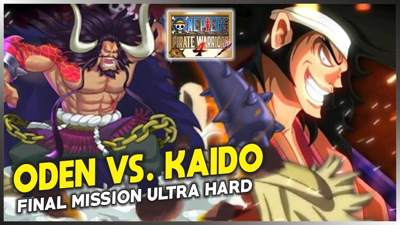 One Piece Pirate Warriors 4 - Oden vs. Kaido (Ultra Hard)