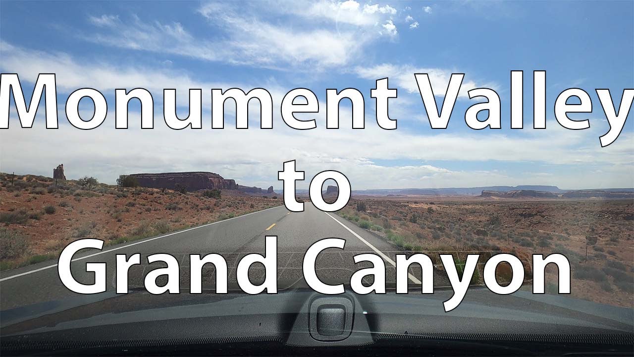 [4K] Driving from Monument Valley to the Grand Canyon (US)