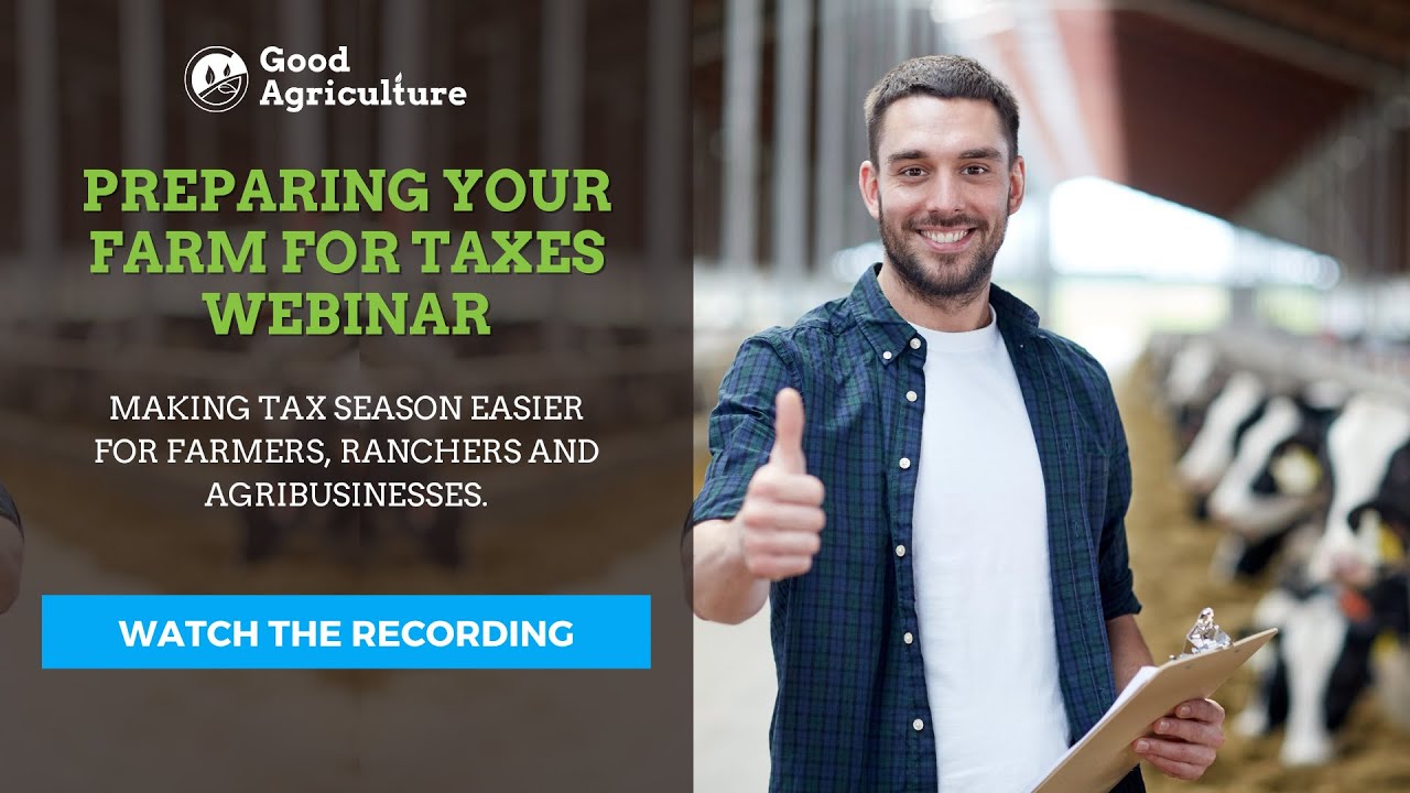 Preparing Your Farm for Taxes Webinar Recording