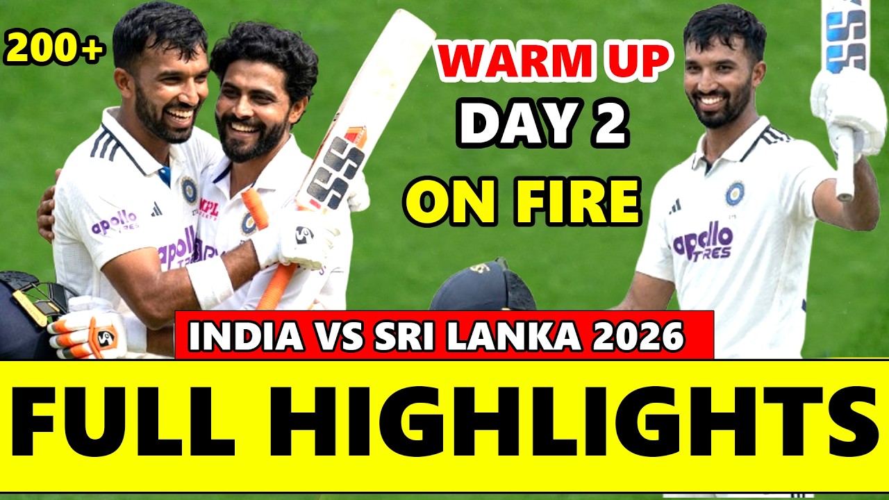 India vs Sri Lanka XI Warm Up Test Match Day 2 Full Highlights 2026