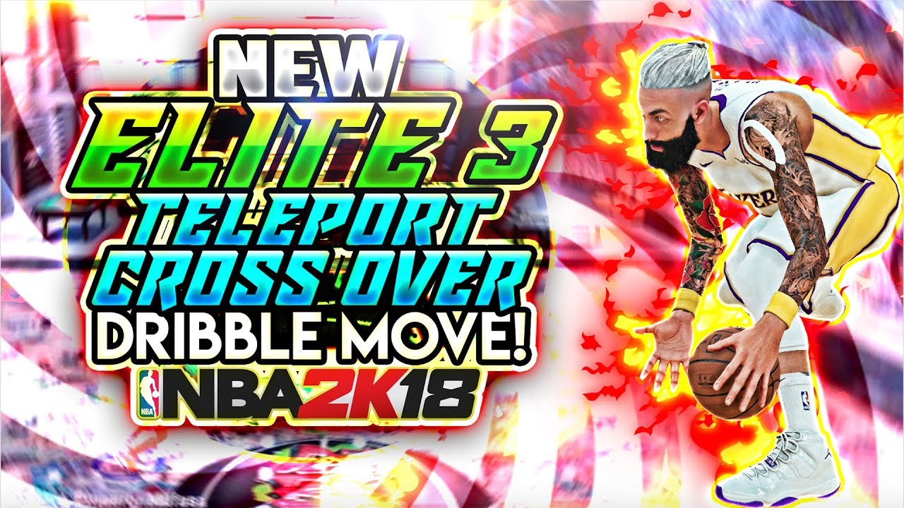 NBA 2K18 NEW ELITE 3 
