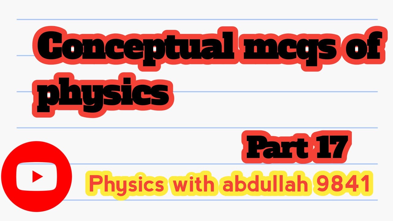 Conceptual mcqs of physics || Sst maths physics || repeated mcqs || kppsc mcqs || Fpsc mcqs