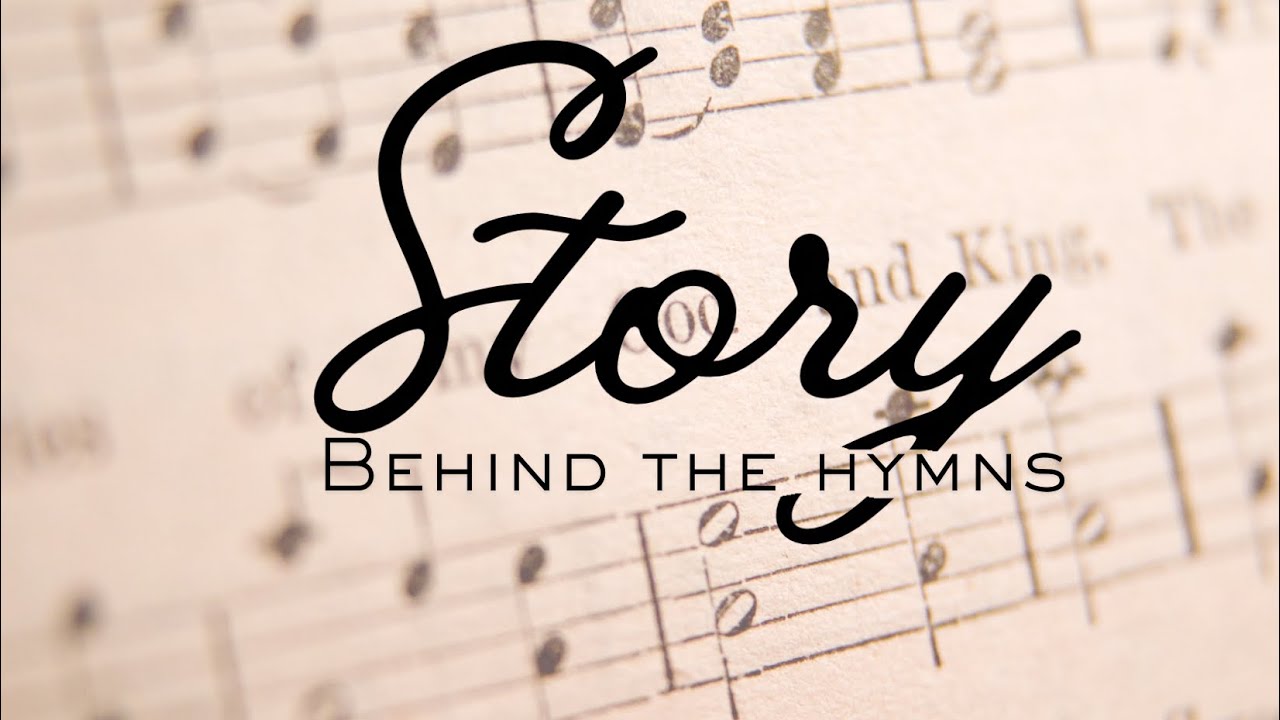 Story Behind the Hymns - By Grace I’m Saved 