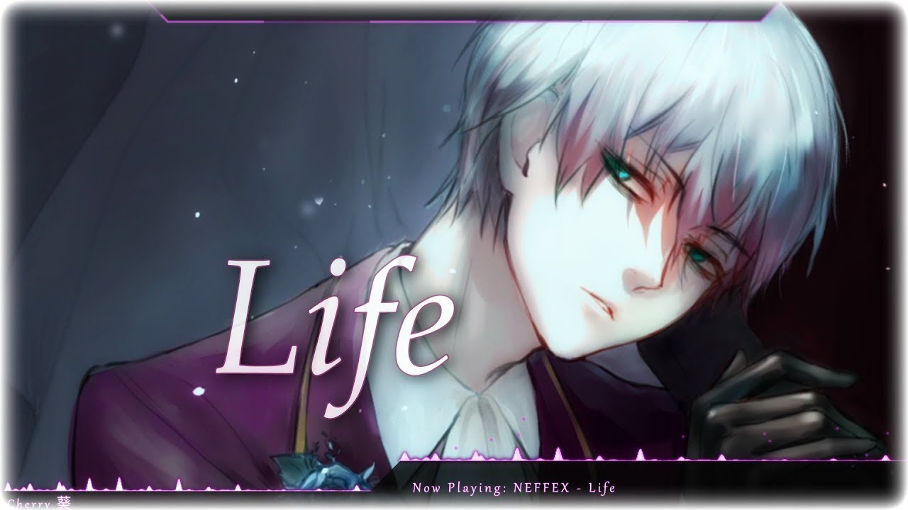Nightcore - Life