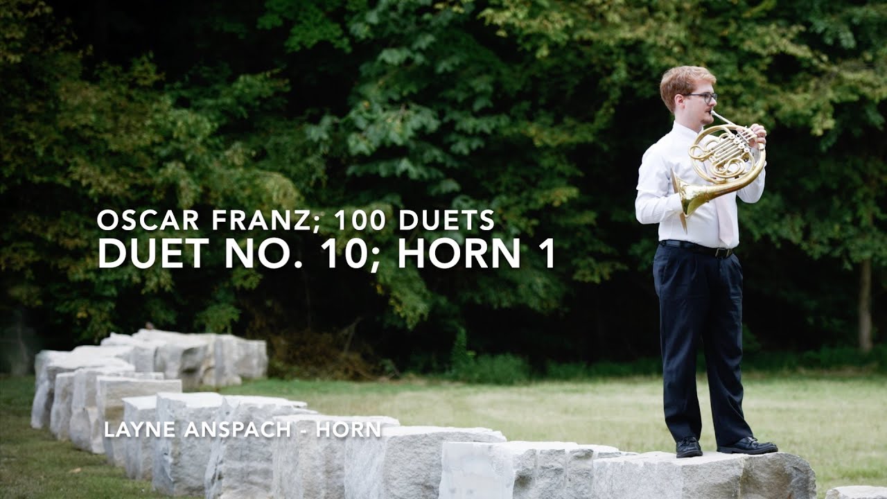 Oscar Franz: Duet No. 10, Horn 1; 100 Duets