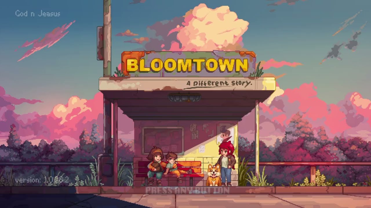 Playin some BloomTown: A Different Story | Part 7