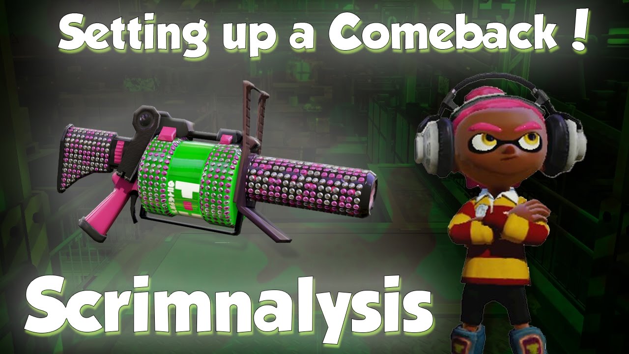 Splatoon - Scrimnalysis: Setting Up & Maintaining Control!