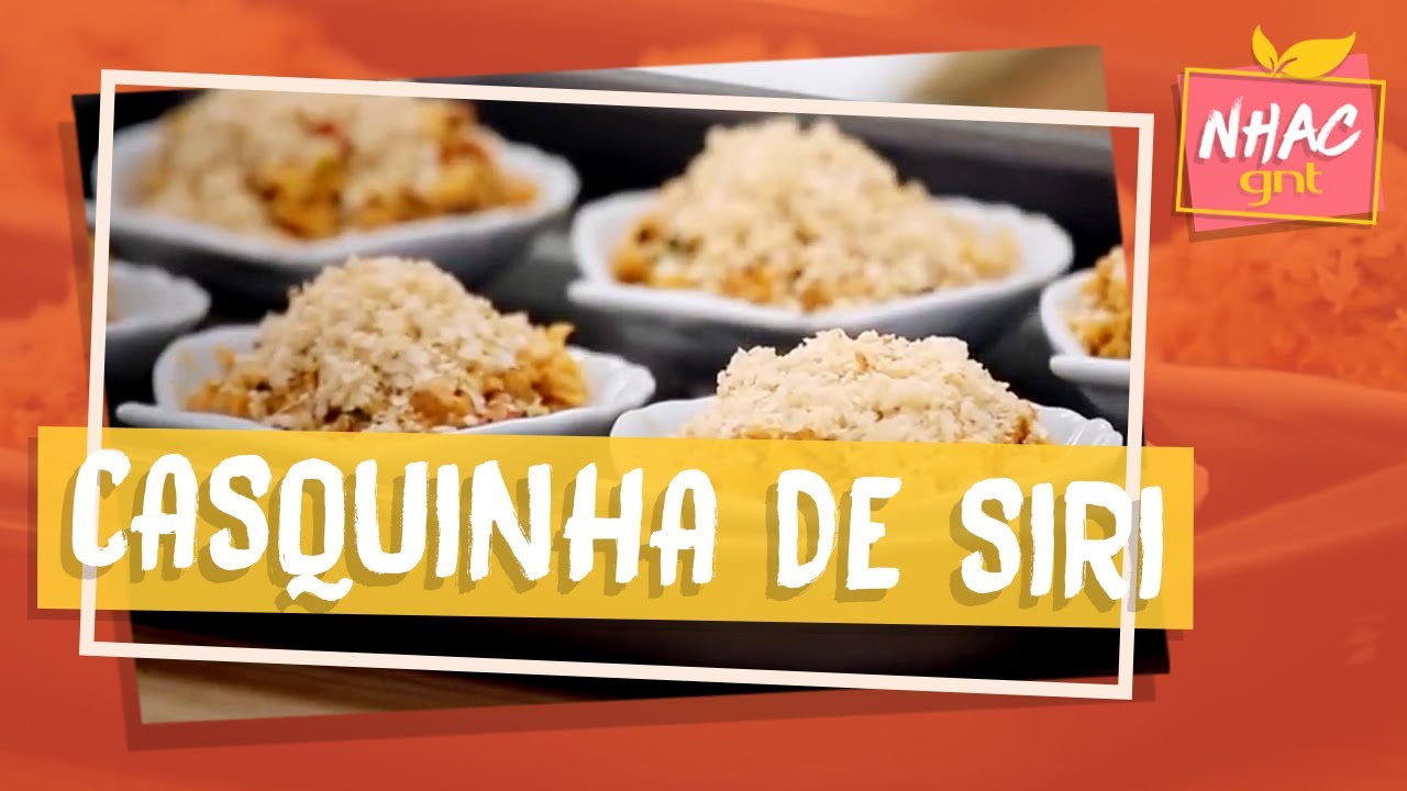 Casquinha de Siri | Bela Gil | Bela Cozinha