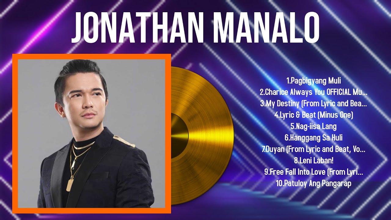 Top 10 songs Jonathan Manalo 2024 ~ Best Jonathan Manalo playlist 2024