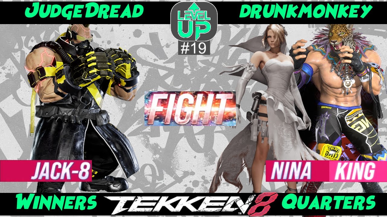 JudgeDread (Jack-8) VS. drunkmonkey (Nina, King) - Tekken 8 - Winners Quarters - Monthly Level Up 19