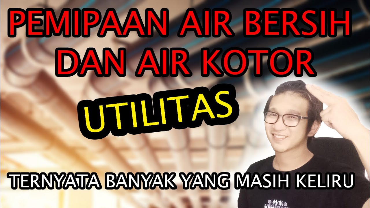 UTILITAS PEMIPAAN AIR PADA BANGUNAN