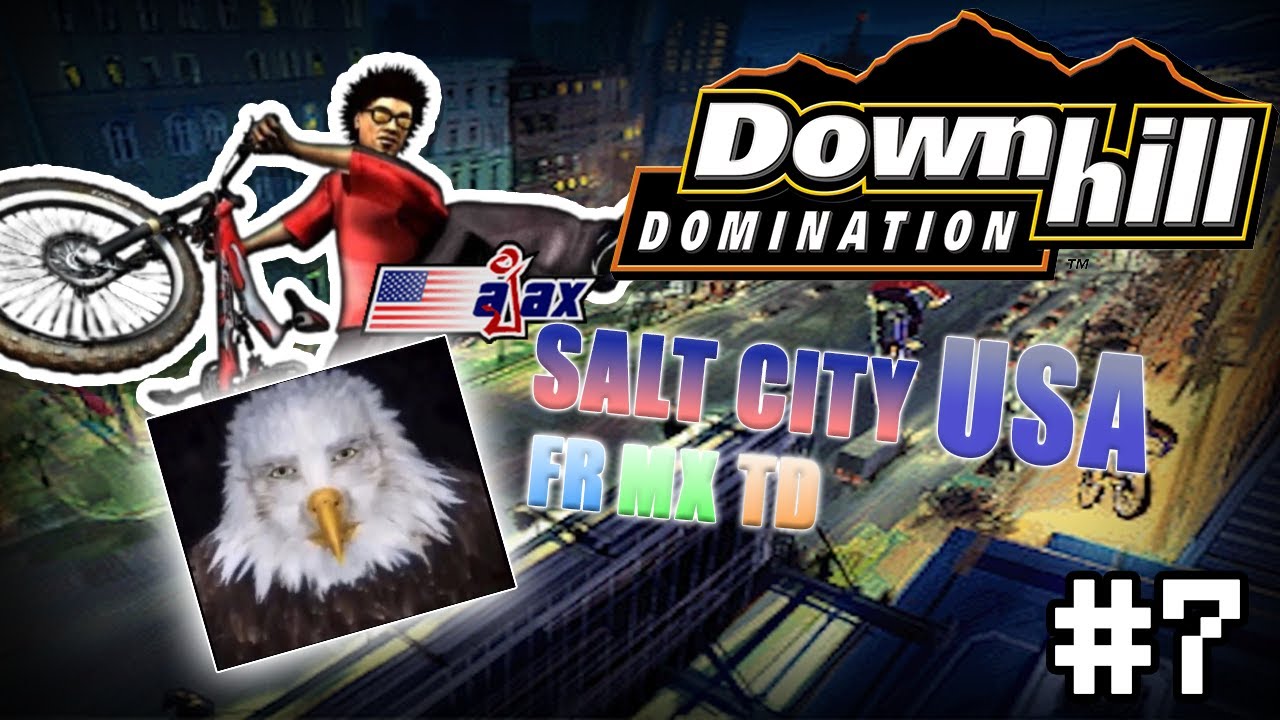 MAP TERAKHIR BALAPAN DI KOTA | DOWNHILL DOMINATION SALT CITY, USA (FR, MX, TD) #8