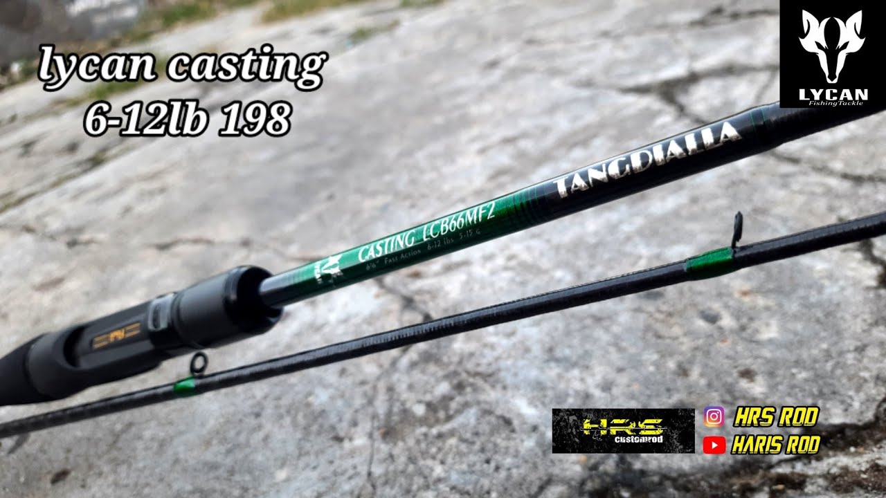CARA MEMILIH JORAN CASTING HAMPALA, lycan casting 6-12lb 198cm