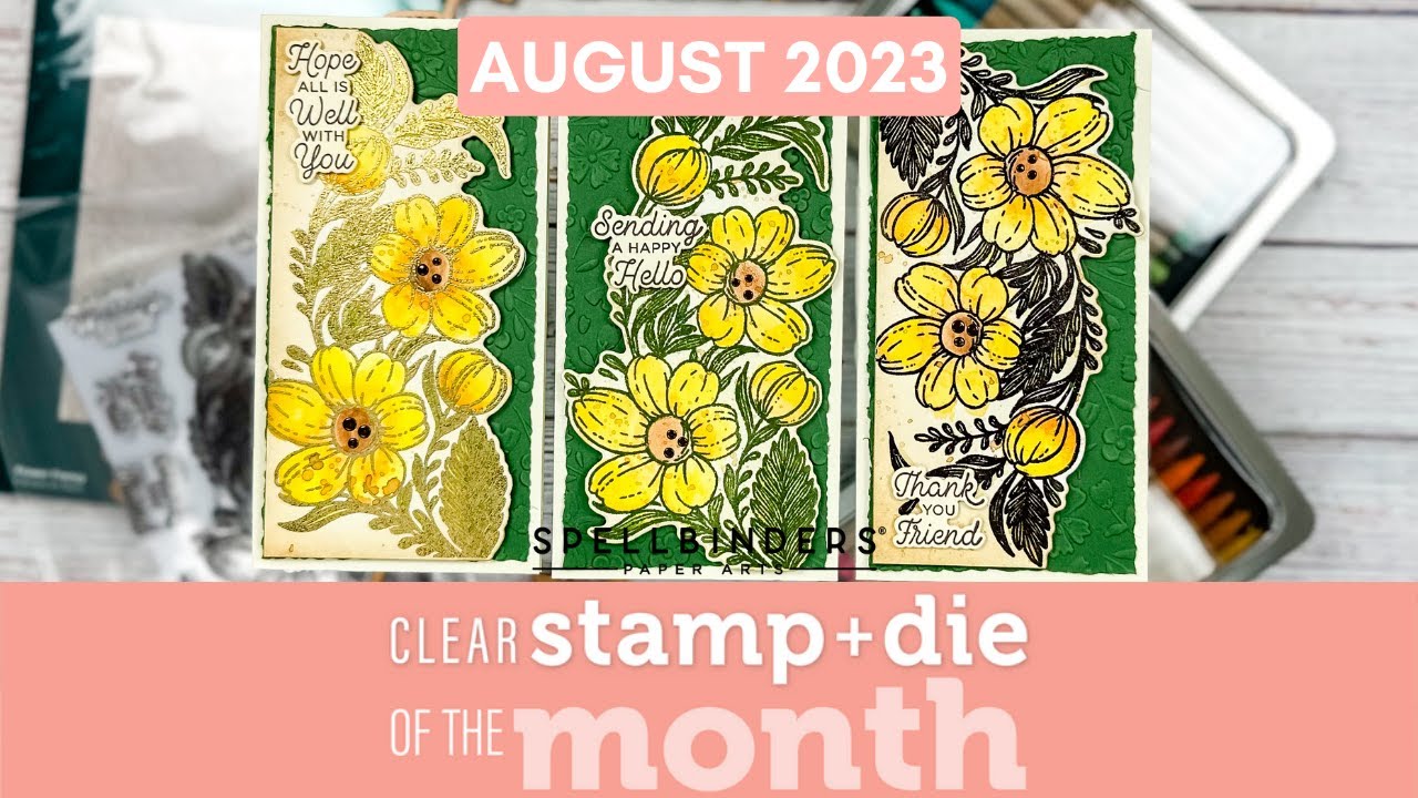 Spellbinders Clear Stamp & Die of the Month for August 2023 [3 Mini Slimline Cards!]