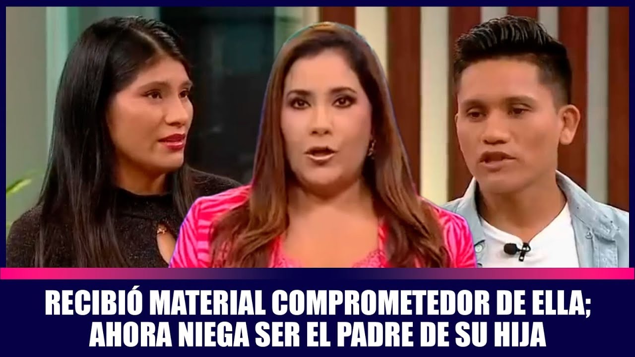 Recibió material comprometedor de ella; ahora niega ser el padre de su hija | Andrea