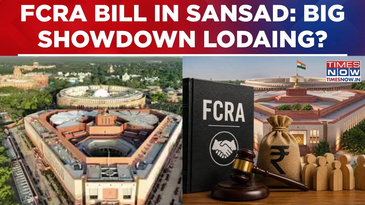 FCRA Amendment Bill Likely To Be Introduced In Rajya Sabha, Discussion To Take Place On Monday?