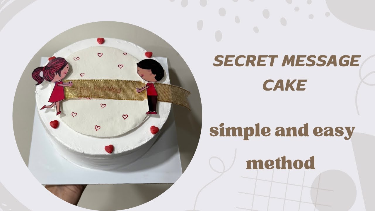 Viral Secret Message Cake | Full Tutorial | Easy To Make 😍