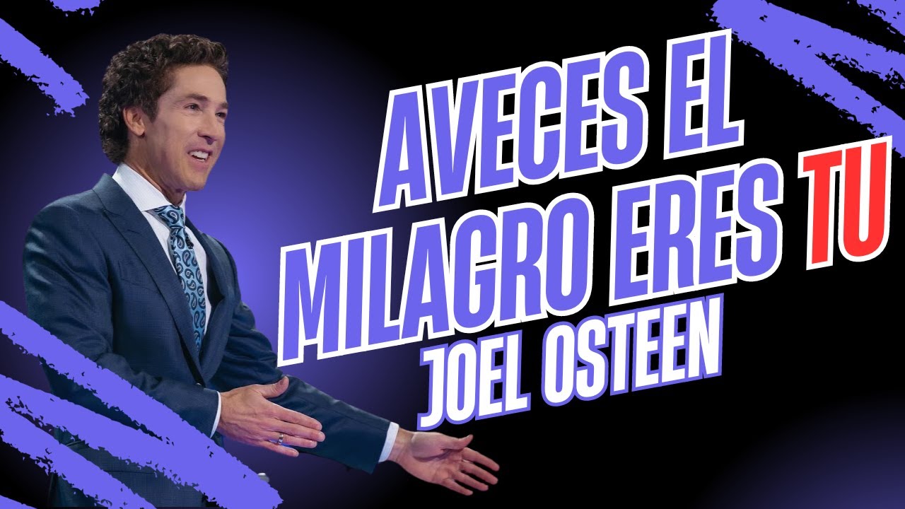 JOEL OSTEEN. cómo ocurren los milagros #joelosteenespanol  #desarrolopersonal