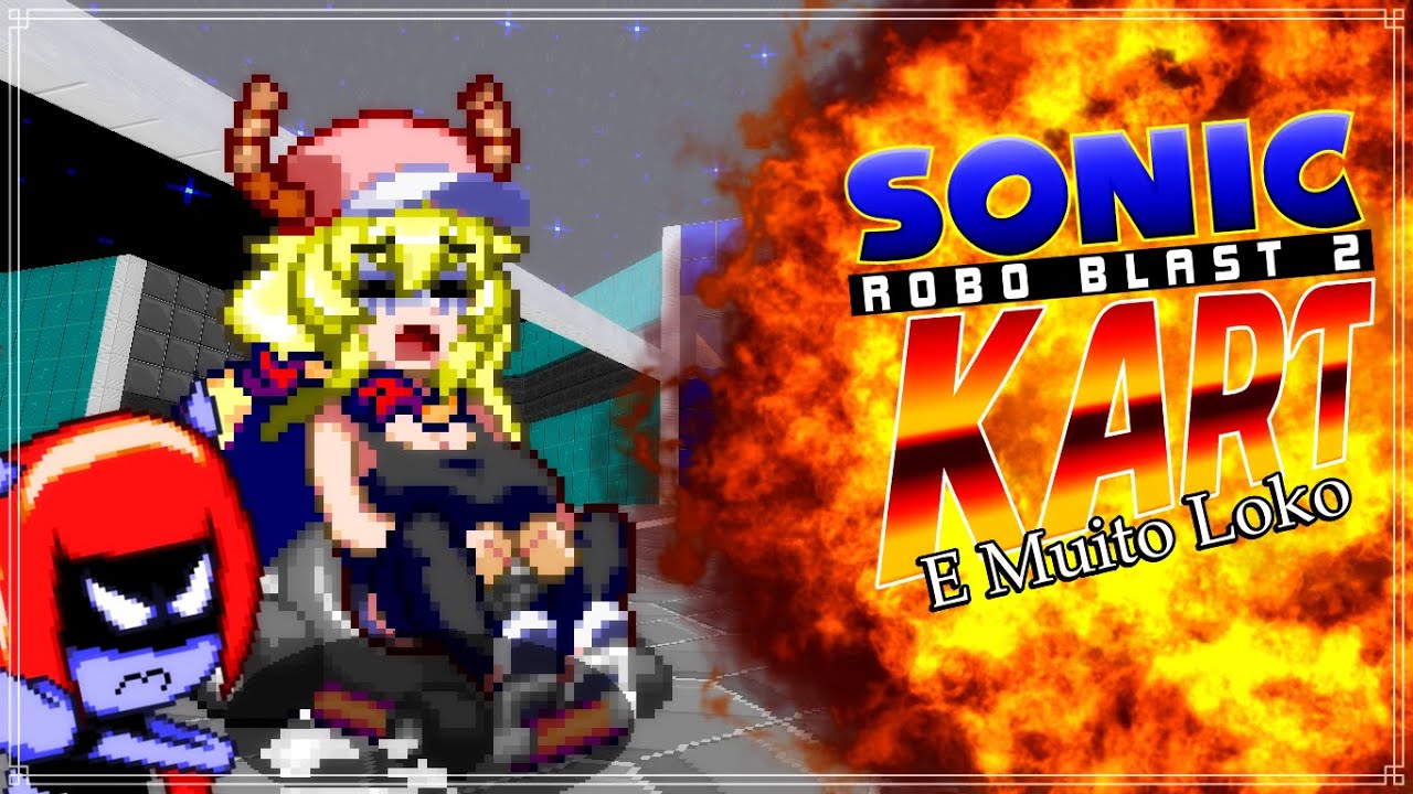 Srb2kart &eacute; muito loko | Montage