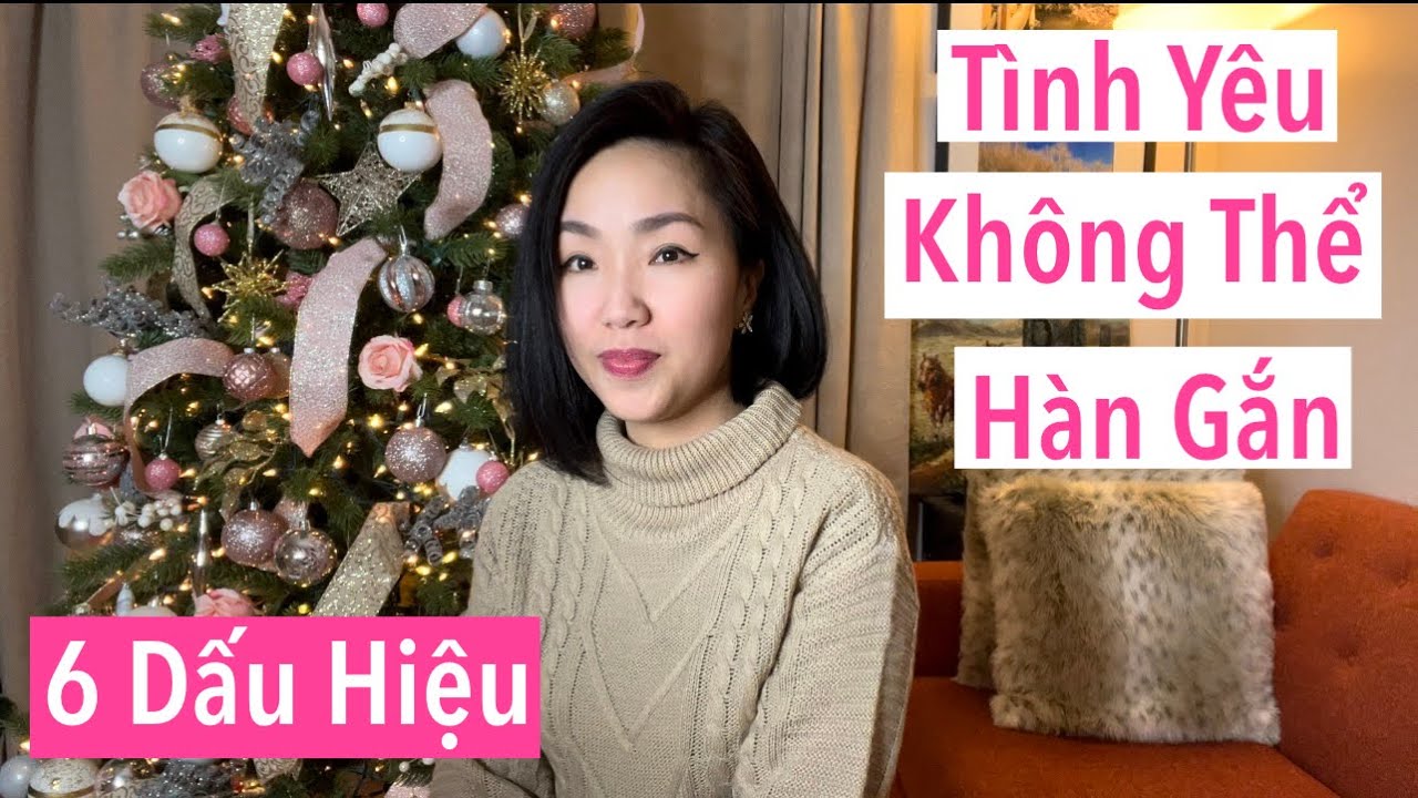 6 Dấu Hiệu Tình Yêu - Không Thể Hàn Gắn