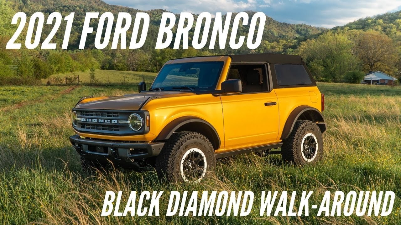 2021 Ford Bronco Black Diamond Walk-Around | Bronco Nation