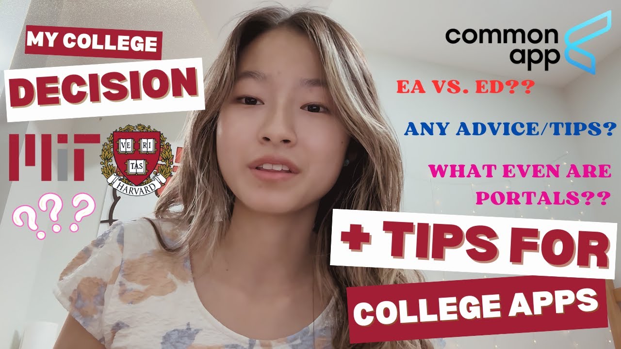 MY COLLEGE DECISION (mit vs. harvard) & TIPS (CRASH COURSE verbiage + ADVICE)