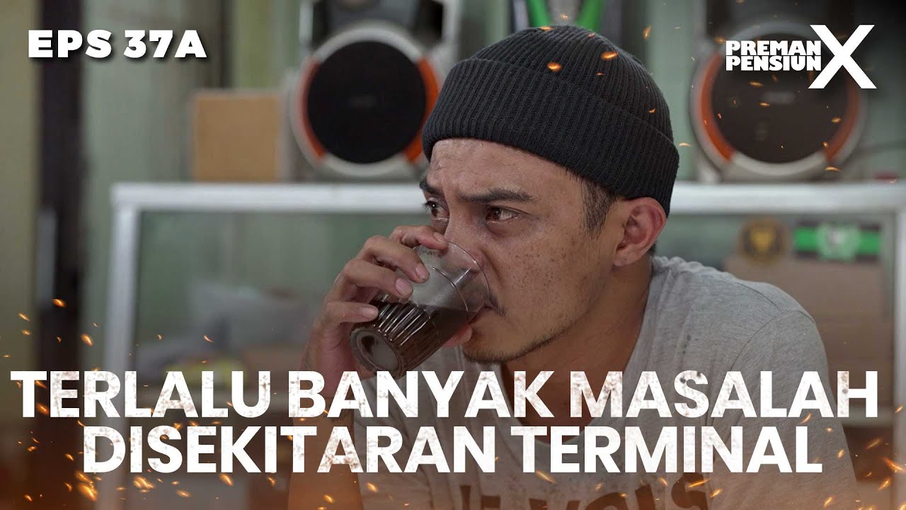 PUSING LAGI! Otang Harus Selesain Semua Masalah Satu-Satu - PREMAN PENSIUN X | Eps 37A Part 1