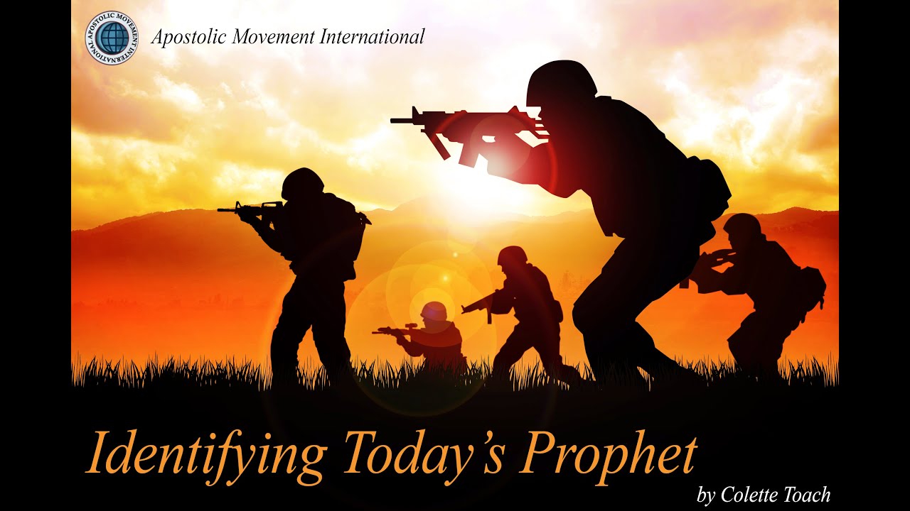 Identifying Today's Prophet by Colette Toach