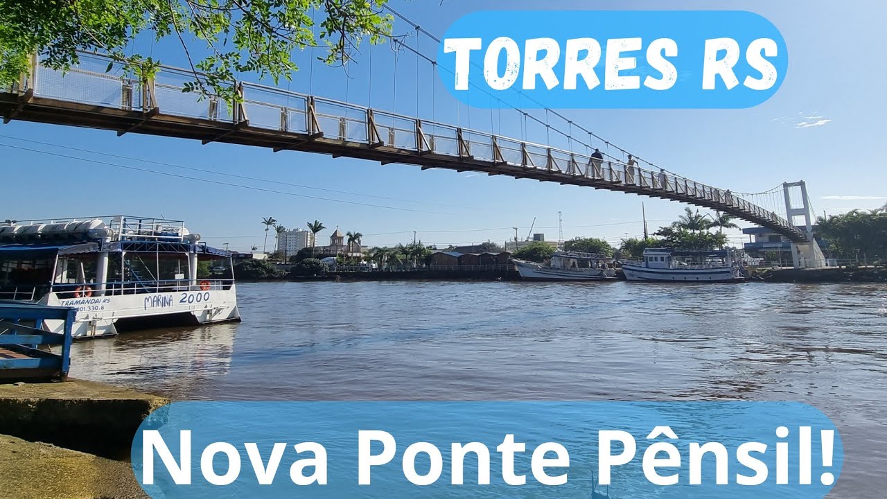 🌞🏖TORRES RS🏖🌞 - Nova Ponte Pênsil, travessia entre Torres RS e Passo de Torres SC, 22/06/24!