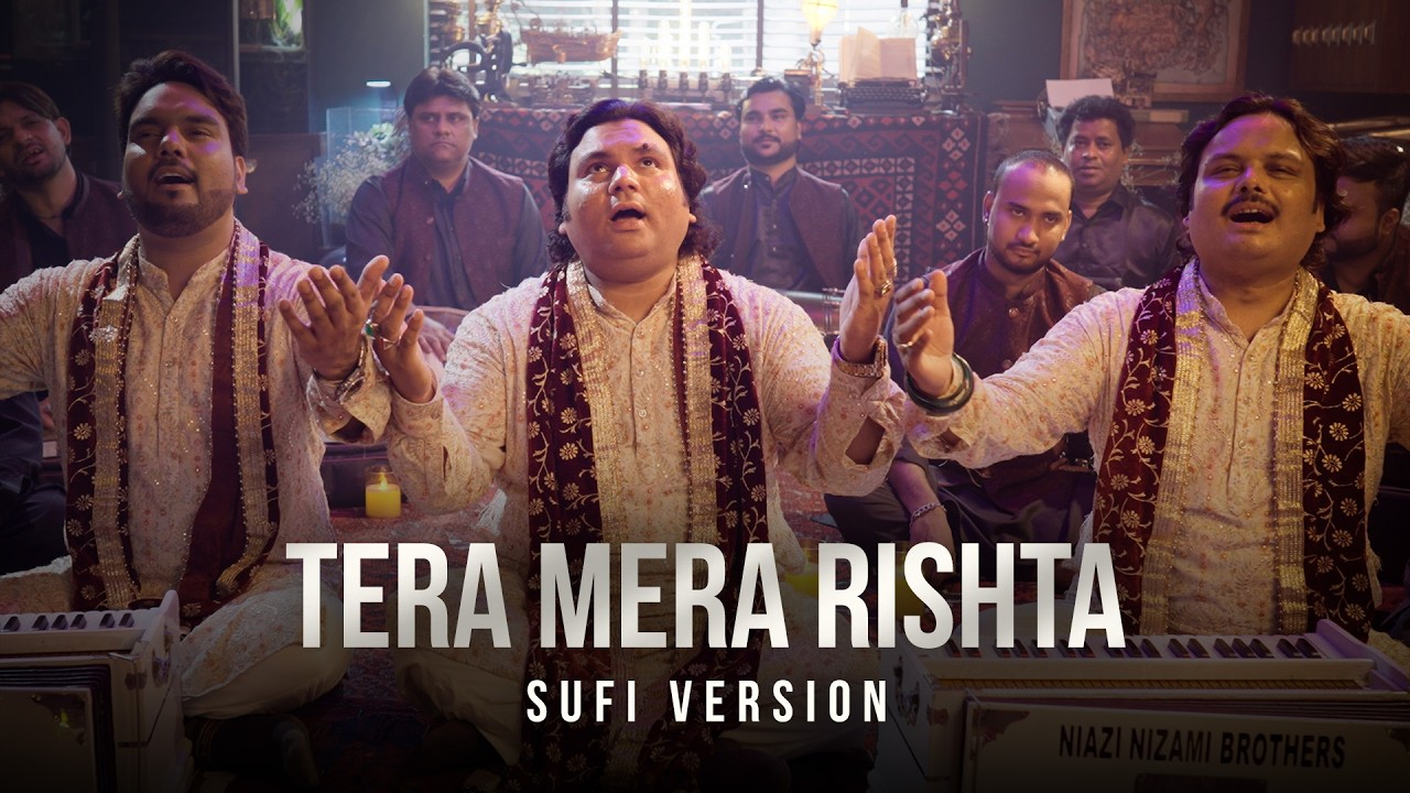 Tera Mera Rishta- Sufi Version | Awarapan 2 | Niazi Nizami Brothers, Mithoon, Pritam, Mustafa