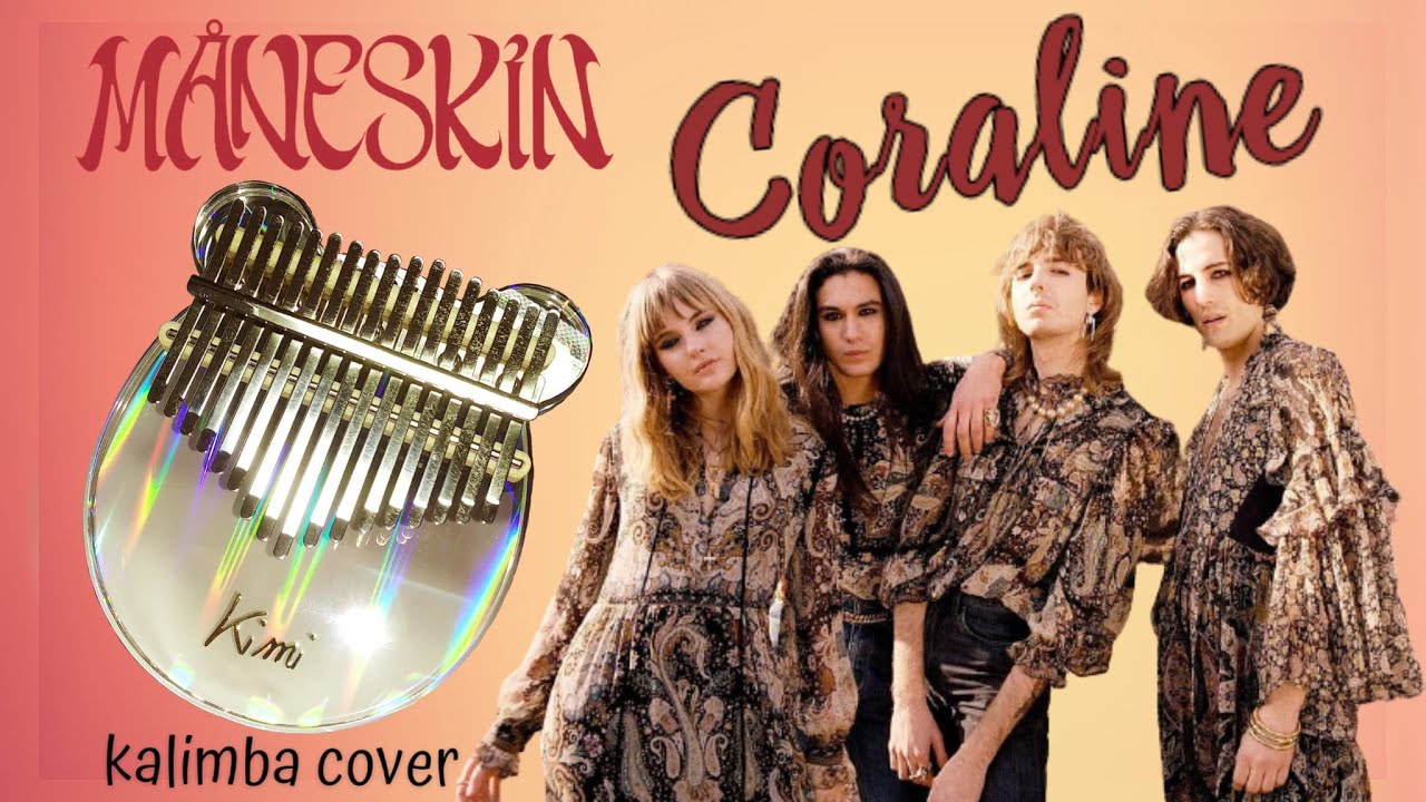 Maneskin - Coraline | kalimba cover