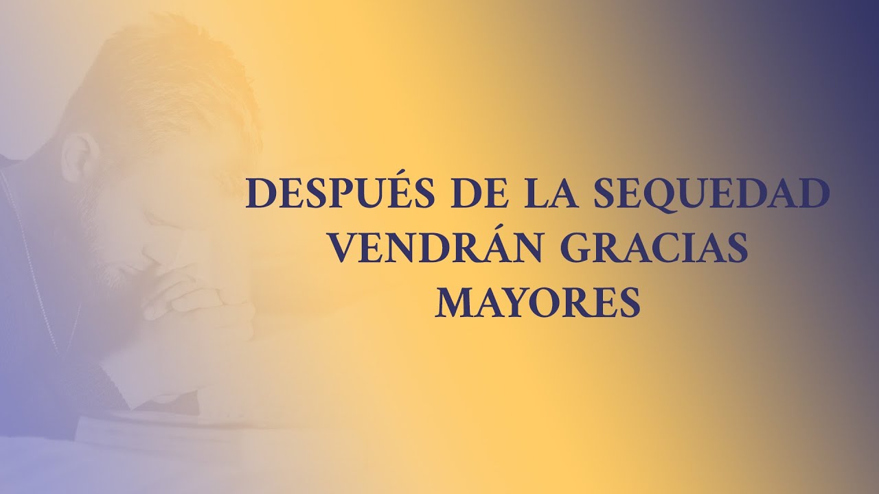 5️⃣ consejos de San Juan de &Aacute;vila para afrontar la sequedad espiritual