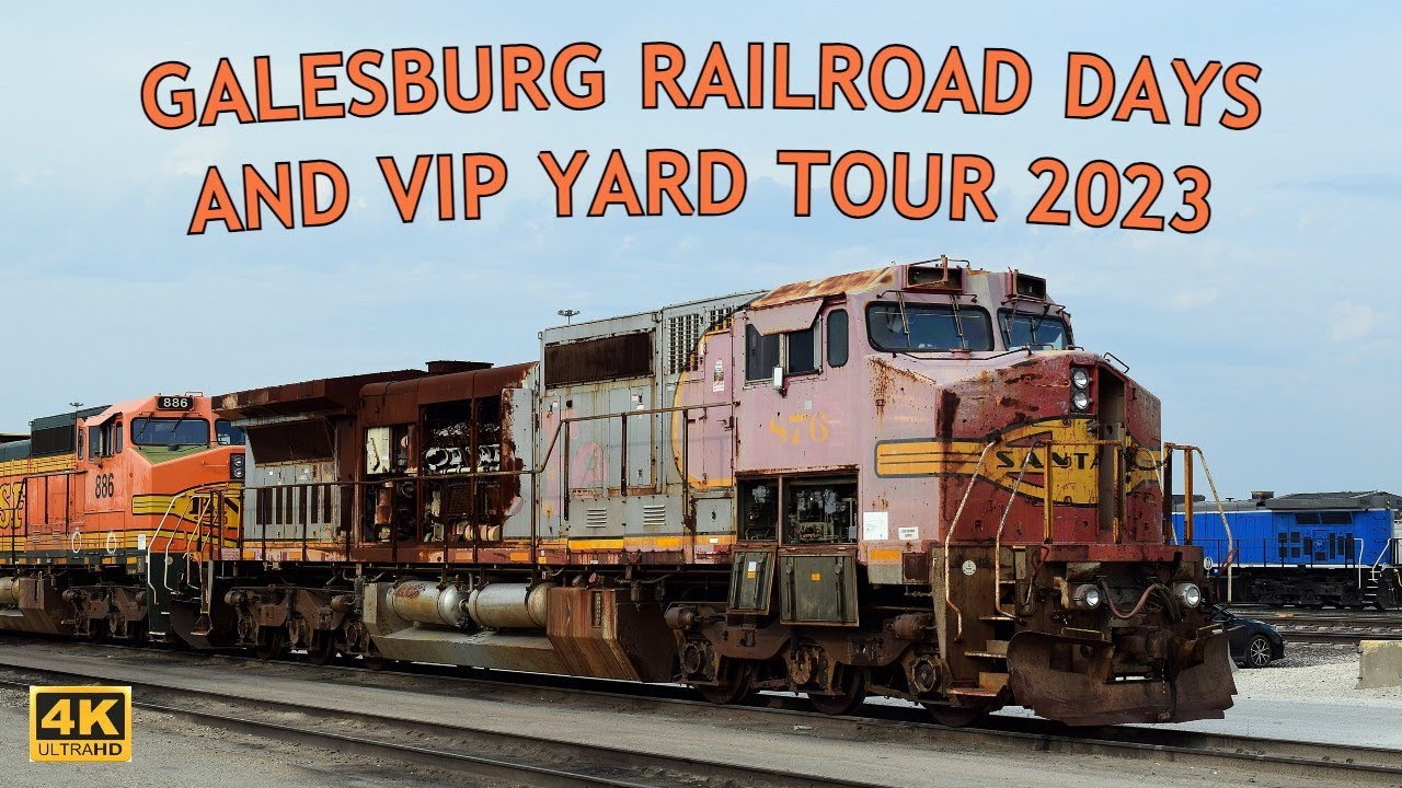 Galesburg Railroad Days 2023: VIP Yard Tour and Railfanning