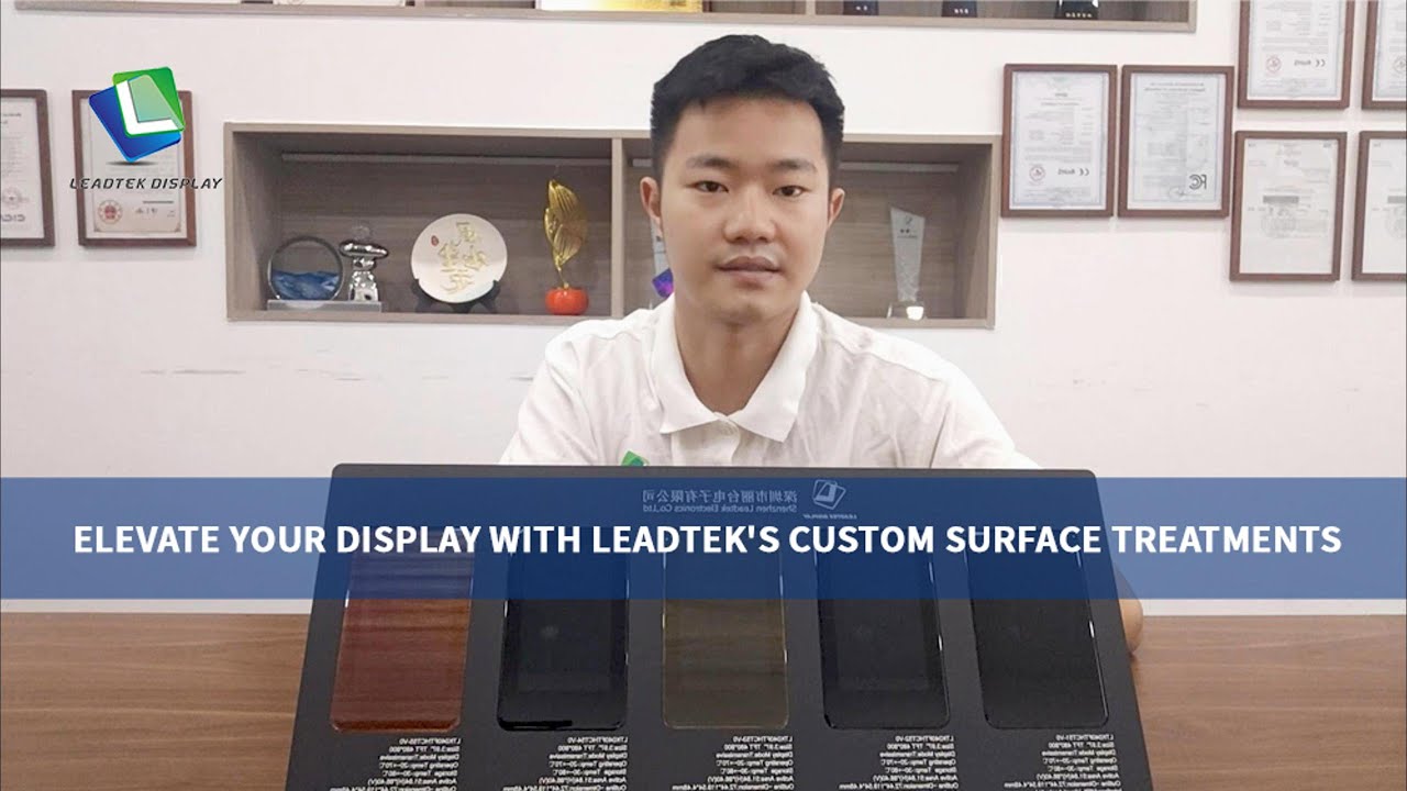 Elevate Your Display with Leadtek's Custom Surface Treatments 🌟
