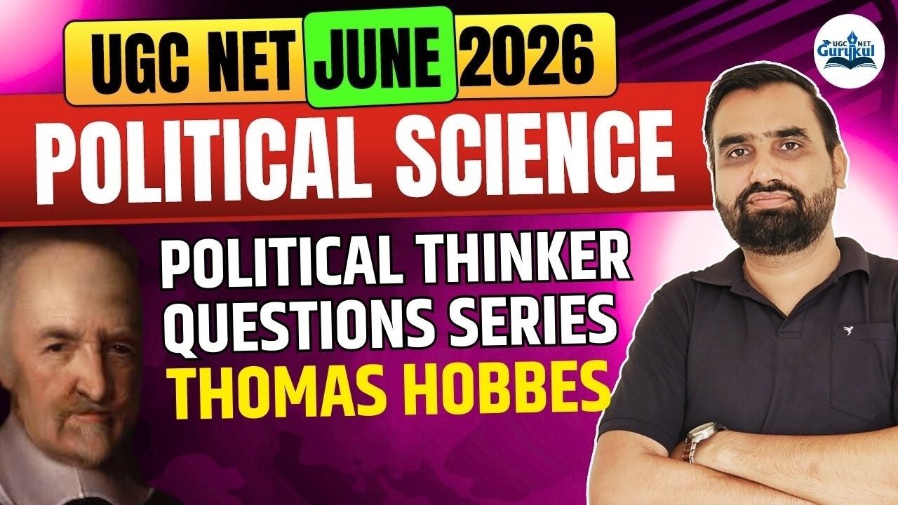 UGC NET Political Science 2026 | Political thinker Questions Series | Thomas Hobbes