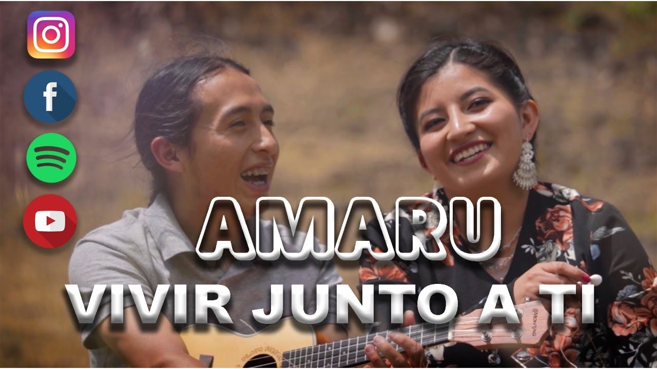 Amaru | Vivir junto a ti (Official Full HD) | Saraguro | 2020