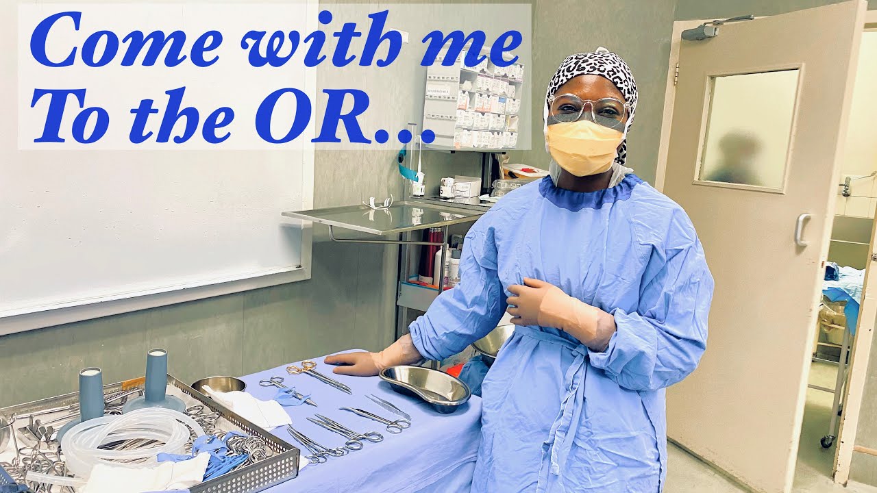 A day In the life of a scrub nurse | Registered Nurse | Operating Room |