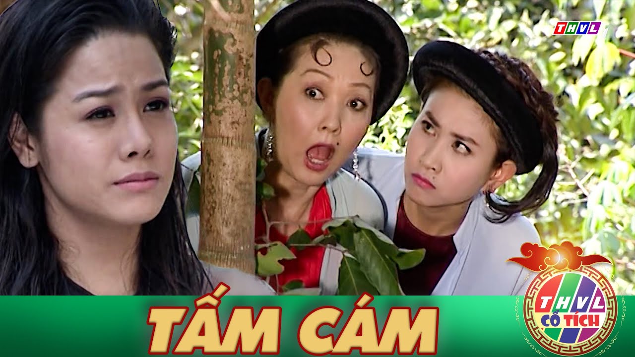 NHẬT KIM ANH | Cổ Tích Việt Nam: TẤM CÁM | Phim Cổ Tích Việt Nam Hay Nhất THVL
