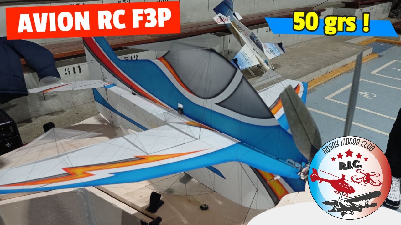 AVION F3P au Rosny Indoor Club (RIC)