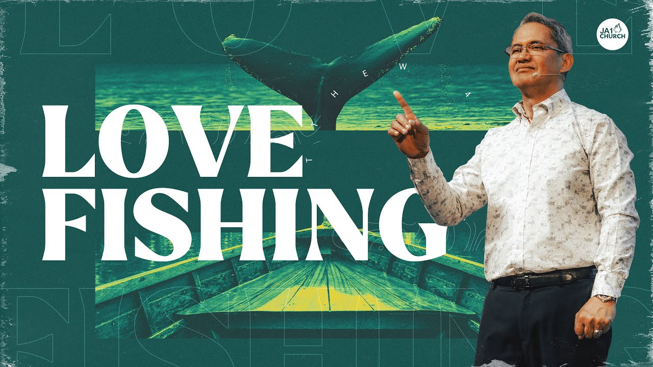 LOVE FISHING by Bishop Art Gonzales