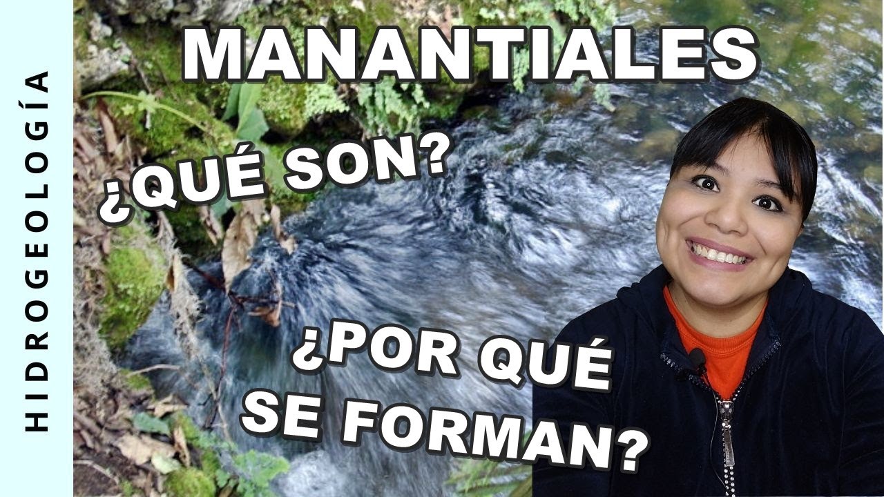 ¿Qué es un manantial?